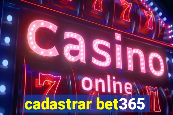 cadastrar bet365